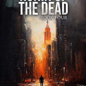 Ronin of the Dead: Book Four
