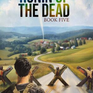 Ronin of the Dead: Book Five